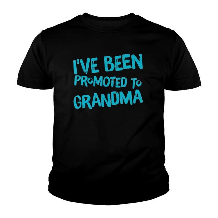 I've Been Promoted To Grandma Cute Grandmother Youth T-shirt