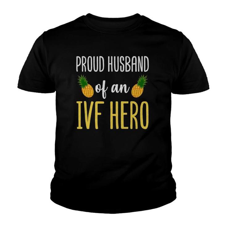 Ivf Transfer Day Ivf Husband In Vitro Fertilization Dad Youth T-shirt
