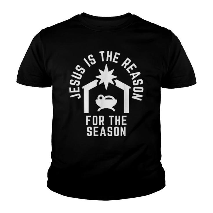 Jesus Is The Reason For The Season Christmas  Youth T-shirt