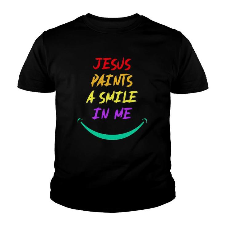 Jesus Paints A Smile in Me T Shirt Jesus Paints A Smile in Me T Shirt