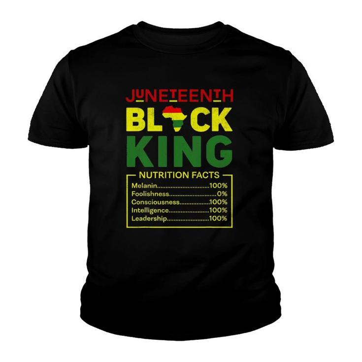 Juneteenth Black King Nutritional Facts Mens Boys Dad Youth T-shirt