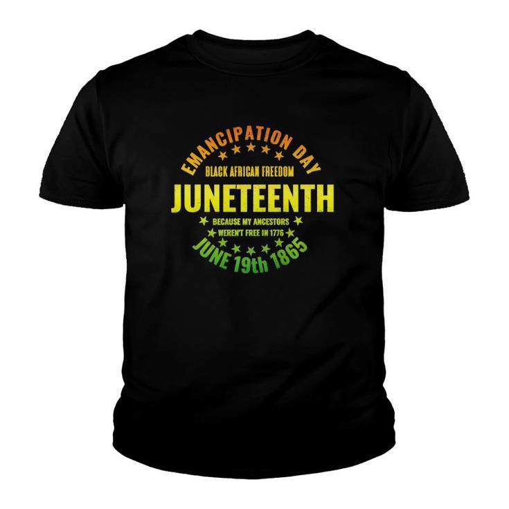 Juneteenth Emancipation Day Black Pride Freedom Independence Premium Youth T-shirt