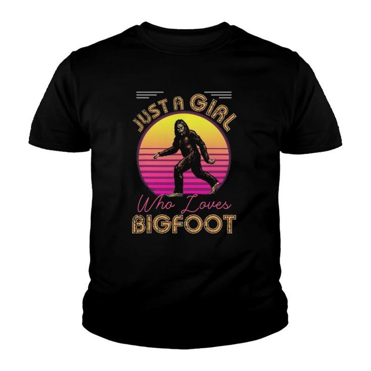 Just A Girl Who Loves Bigfoot Or Sasquatch Girls Women Moms Youth T-shirt