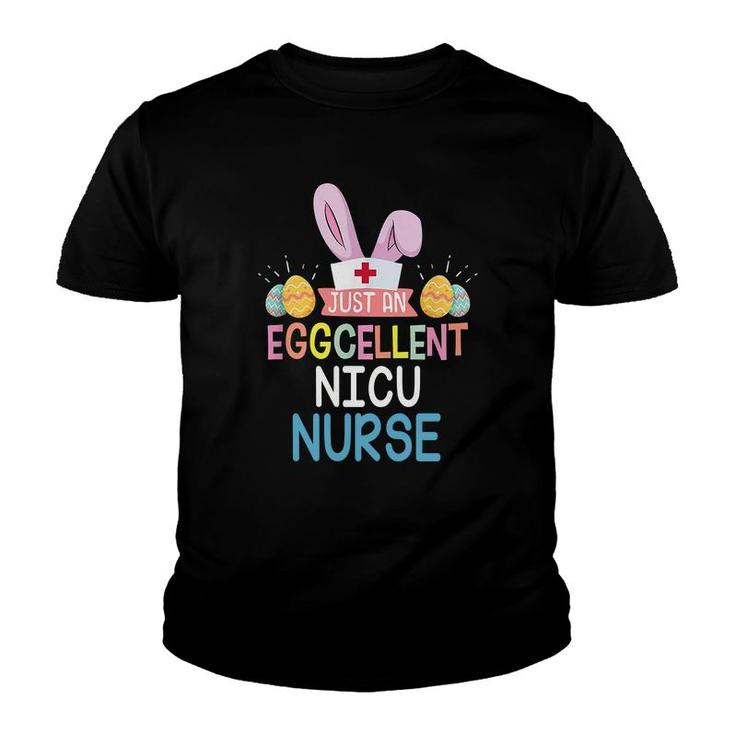 Just An Eggcellent Nicu Easter Sunday Nursing Job Title Youth T-shirt