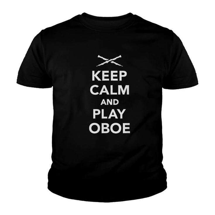 Keep Calm And Play Oboe Youth T-shirt