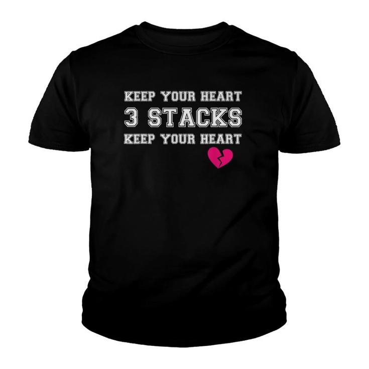 Keep Your Heart 3 Stacks Keep Your Heart Youth T-shirt