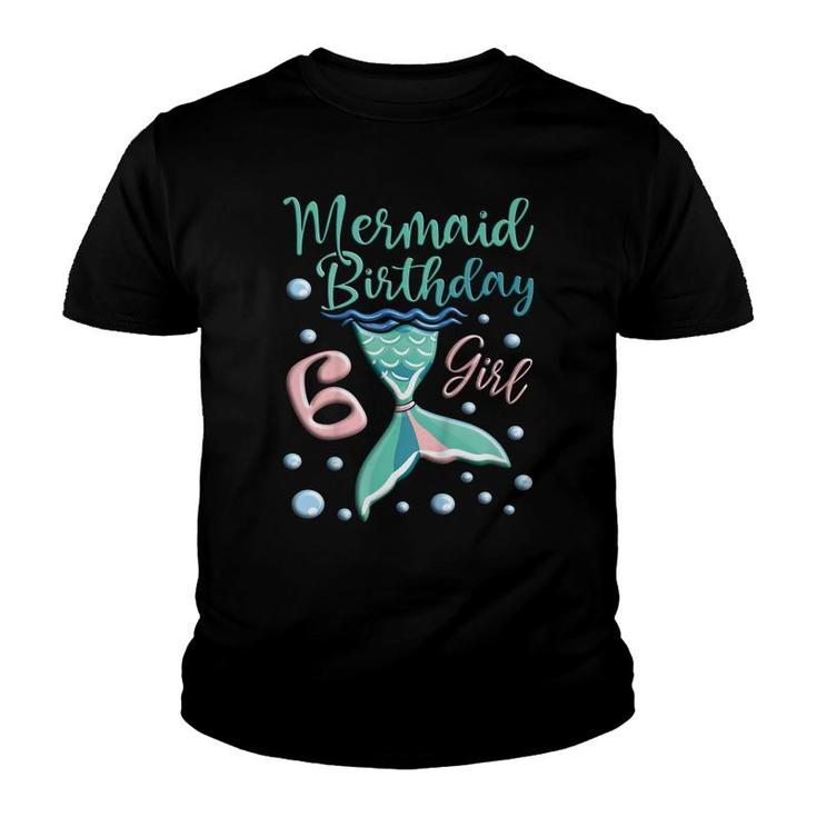 Kids Cute Mermaid 6Th Birthday Girl Mermaid  Youth T-shirt