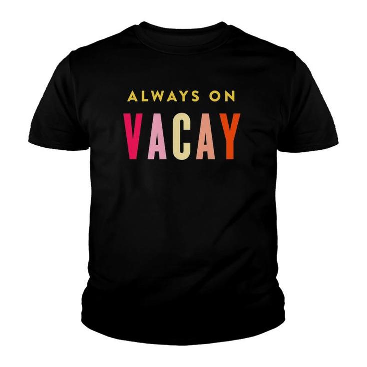 Kids Cute Vacay Mommy And Me Daughter & Mother Family Vacation  Youth T-shirt