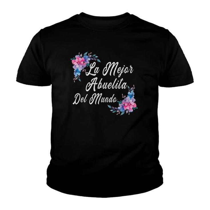 La Mejor Abuelita Del Mundo  Spanish Mothers Gifts Youth T-shirt