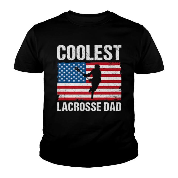 Lacrosse Dad American Flag Lax Dad Lacrosse Player  Youth T-shirt