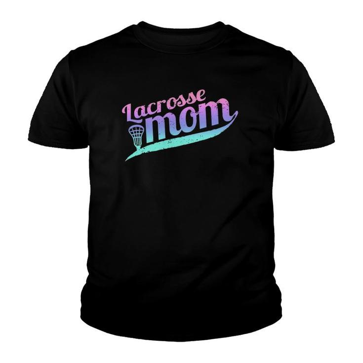 Lacrosse Mom - Proud Lax Mother Gift Hoody Youth T-shirt