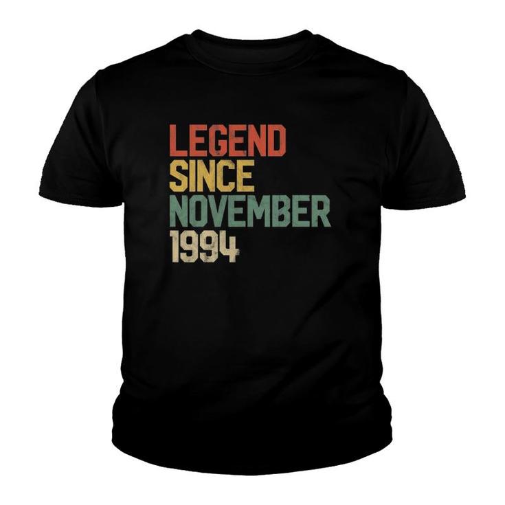 Legend Since November 1994 27Th Birthday Gift 27 Years Old Youth T-shirt