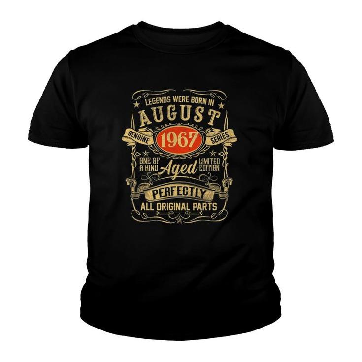 Legends Were Born In August 1967 55Th Birthday 55 Years Old Youth T-shirt