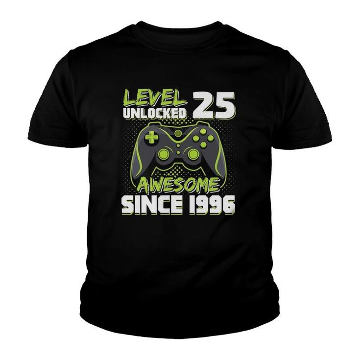Level 25 Unlocked Awesome Since 1996 Gamer 25Th Birthday Youth T-shirt