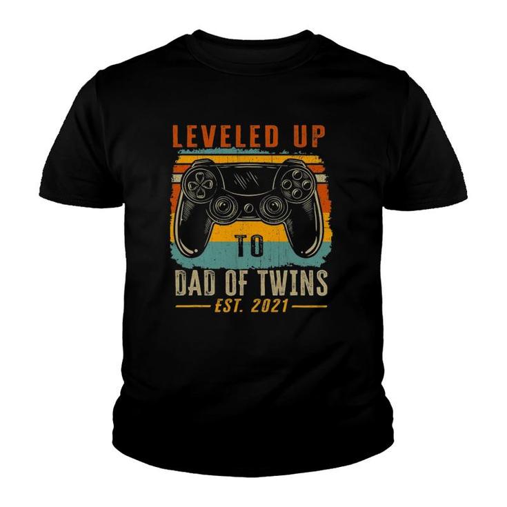 Leveled Up To Dad Of Twins Est 2021 Father's Day Youth T-shirt