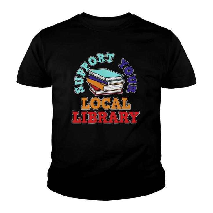 Library Book Reading Librarian Bookworm Gift Youth T-shirt