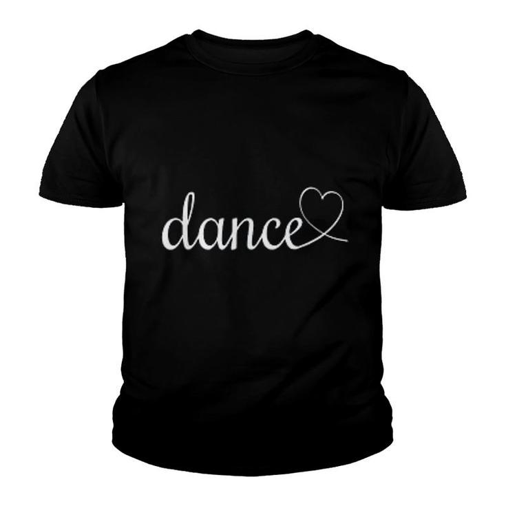 Love Dance Cute Dance Mom Youth T-shirt