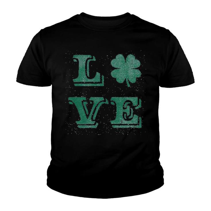 Love Lucky Clover Saint Patricks Day Cute Irish St Patty Shamrock Youth T-shirt
