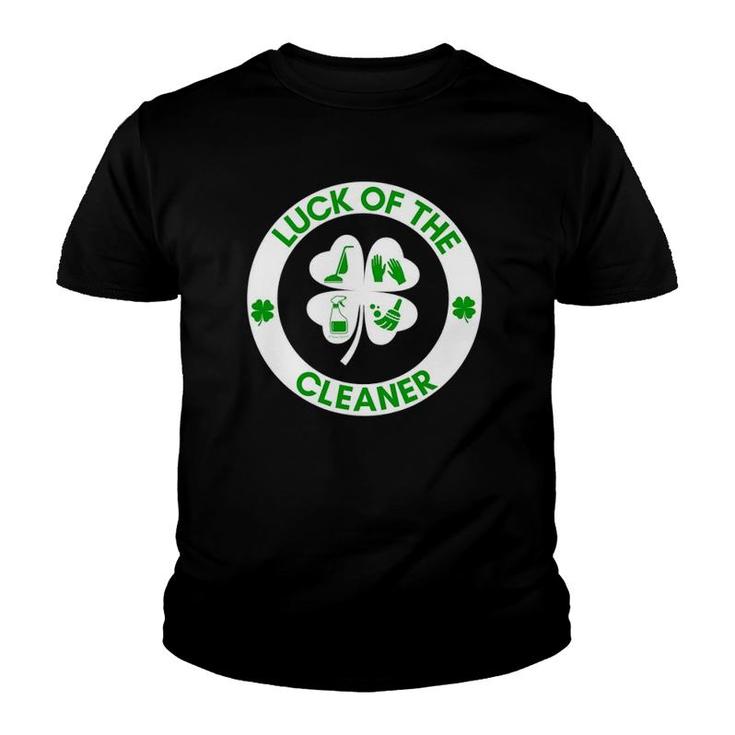 Luck Of The Cleaner St Patrick's Day Gift Fun Housekeeping Youth T-shirt
