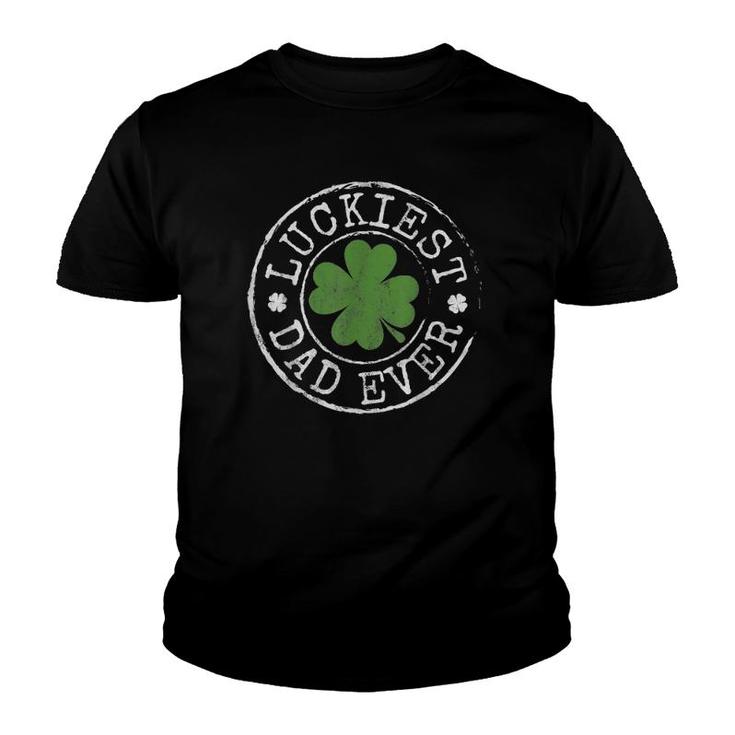 Luckiest Dad Ever Shamrocks Lucky Father St Patrick's Day Youth T-shirt