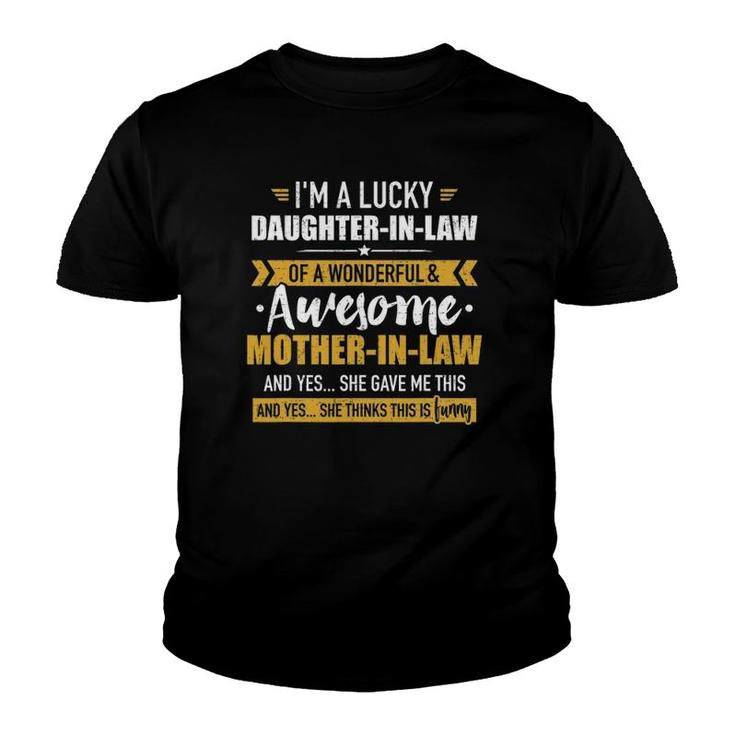 Lucky Daughter-In-Law Of Awesome Mother-In-Law Youth T-shirt