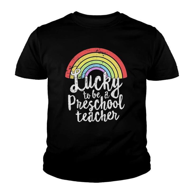Lucky To Be A Preschool Teacher St Patrick's Day  School Youth T-shirt