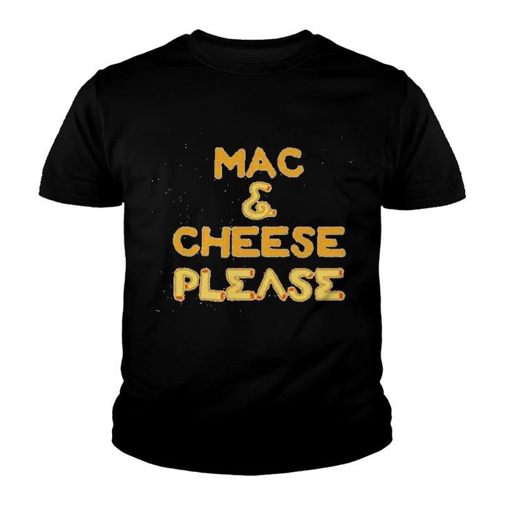 Mac And Cheese Please Funny Cute Food Youth T-shirt