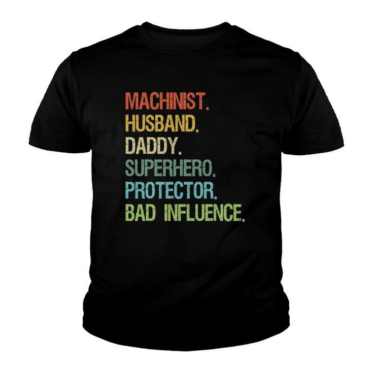 Machinist Husband Daddy Superhero Protector Dad Youth T-shirt