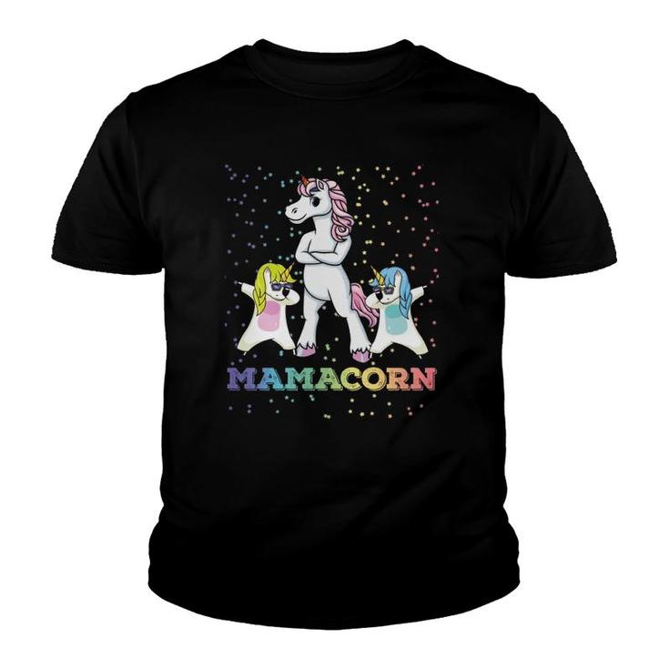 Mamacorn Unicorn Mama Unicorn Girl Unicorn Mom Mamacorn Youth T-shirt