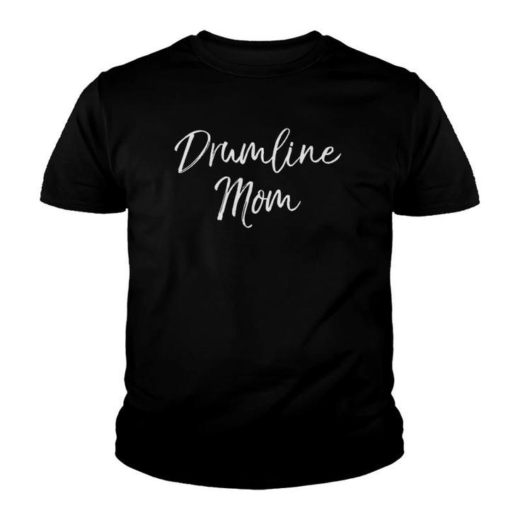 Marching Band Drum Mother Gift Drummer Drumline Mom  Youth T-shirt