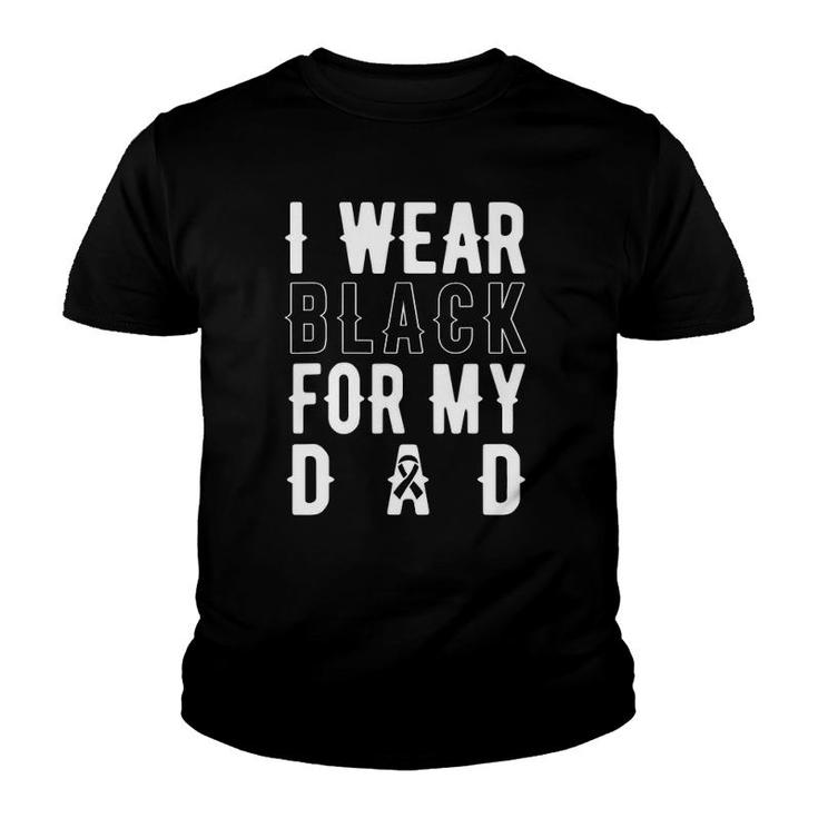 Melanoma Dad Black Ribbon Skin Cancer Awareness Gift Youth T-shirt