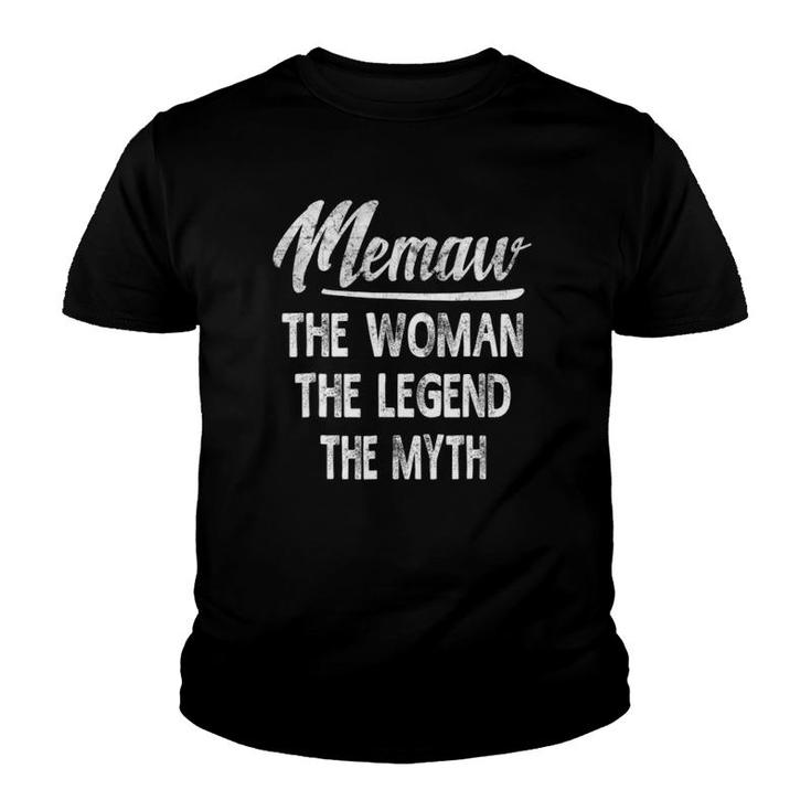 Memaw The Woman Legend Myth Mothers Day Gift Idea Youth T-shirt