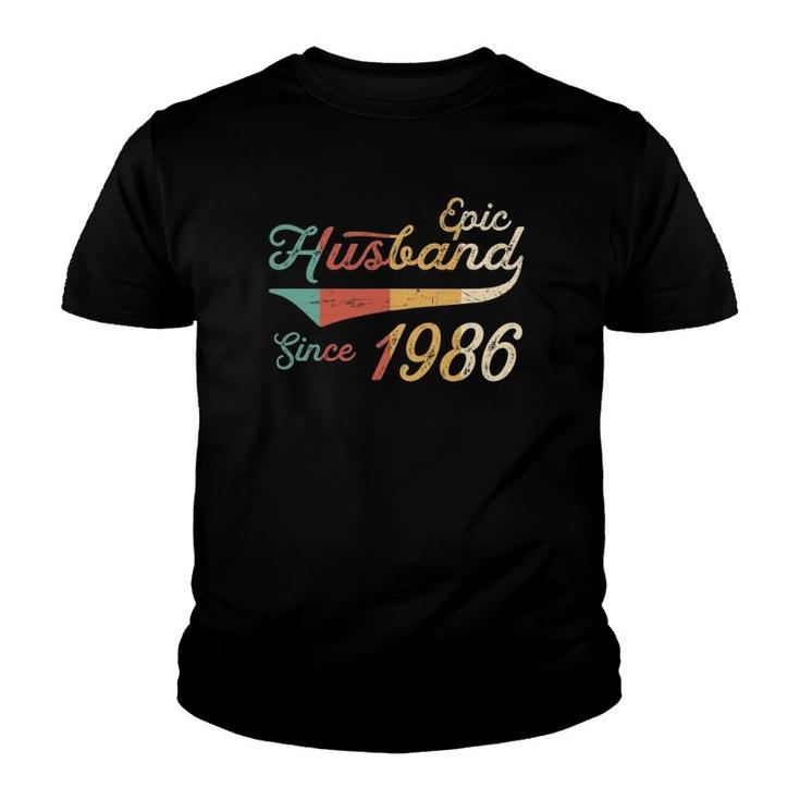 Mens 35 Years Wedding Anniversary Gift Him Epic Husband Since 1986 Ver2 Youth T-shirt