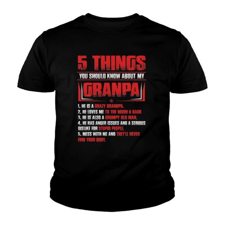 Mens 5 Things You Should Know About My Grandpa Father's Day Gift Youth T-shirt
