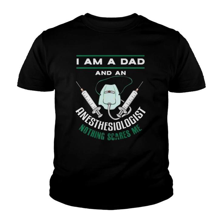 Mens Anesthesiologist Dad  Funny Anesthesiology Father Gift  Youth T-shirt