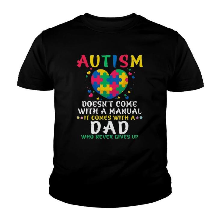 Mens Autism Doesn't Come With Manual Dad Autism Awareness Puzzle Youth T-shirt
