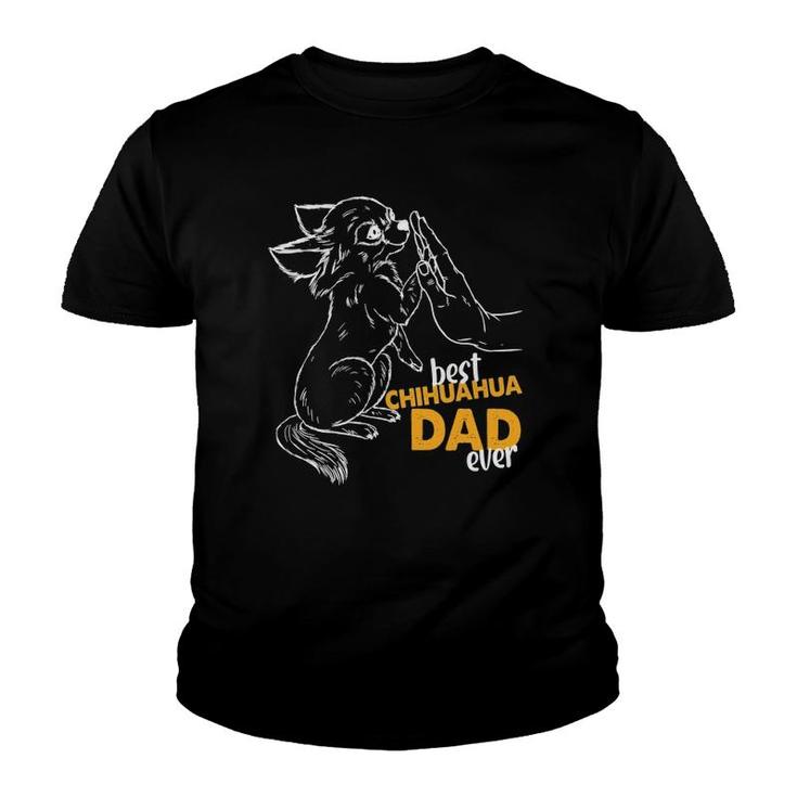 Mens Best Chihuahua Dad Ever Chihuahua Daddy Chihuahua Youth T-shirt