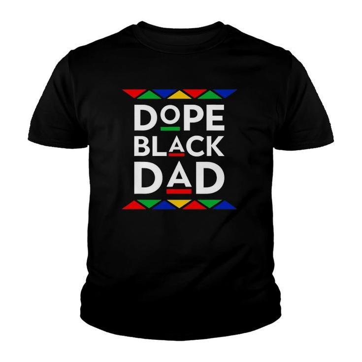 Mens Best Dope Black Dad Gift For Men Father Daddy Man African Youth T-shirt