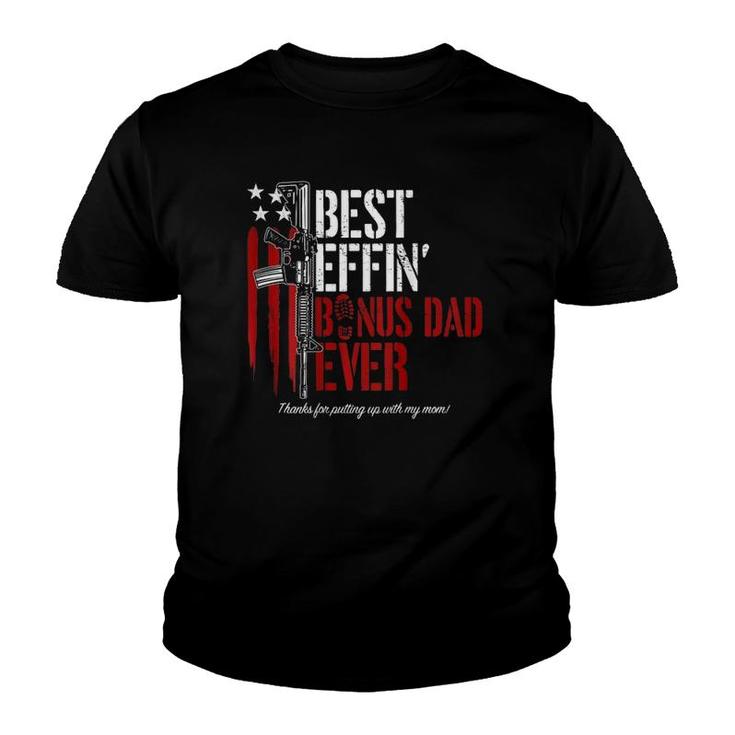 Mens Best Effin’ Bonus Dad Ever Gun Rights American Flag On Back Youth T-shirt