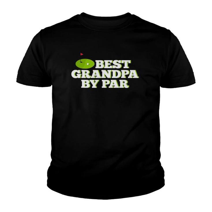 Mens Best Grandpa By Par Funny Golf Father's Day Youth T-shirt