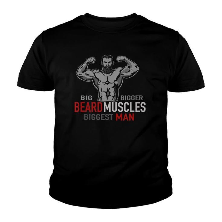 Mens Bodybuilder Big Beard Bigger Muscles I Workout  Youth T-shirt