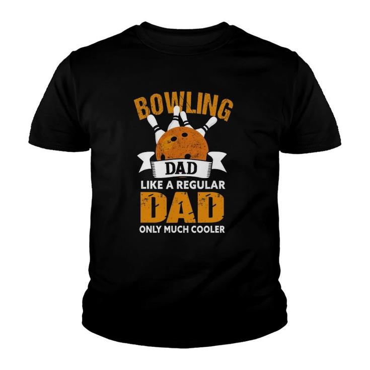 Mens Bowling Dad Funny Bowler Bowling Dad Youth T-shirt