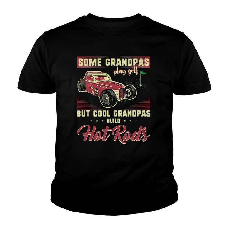 Mens Cool Grandpas Build Hot Rods Vintage Car Papaw Mechanic Papa Youth T-shirt