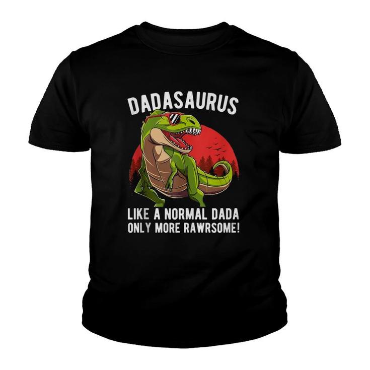 Mens Dadasaurus Like A Normal Dada Only More Rawrsome Youth T-shirt