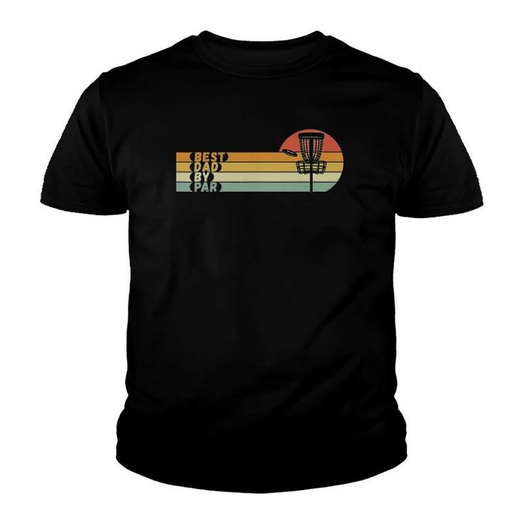 Mens Disc Golf Best Dad By Par Father's Day Disc Golf Youth T-shirt