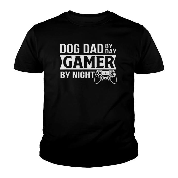 Mens Dog Dad By Day Gamer By Night Funny Dog Dad Gamer Gaming Youth T-shirt