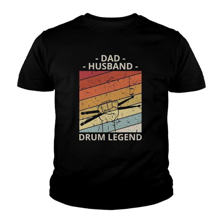 Mens Drummer Dad Gifts Dad Husband Drum Legend Youth T-shirt