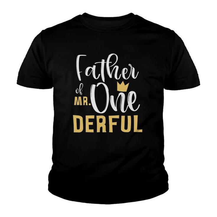 Mens Father Of Mr Onederful 1St Birthday First One-Derful Party Youth T-shirt