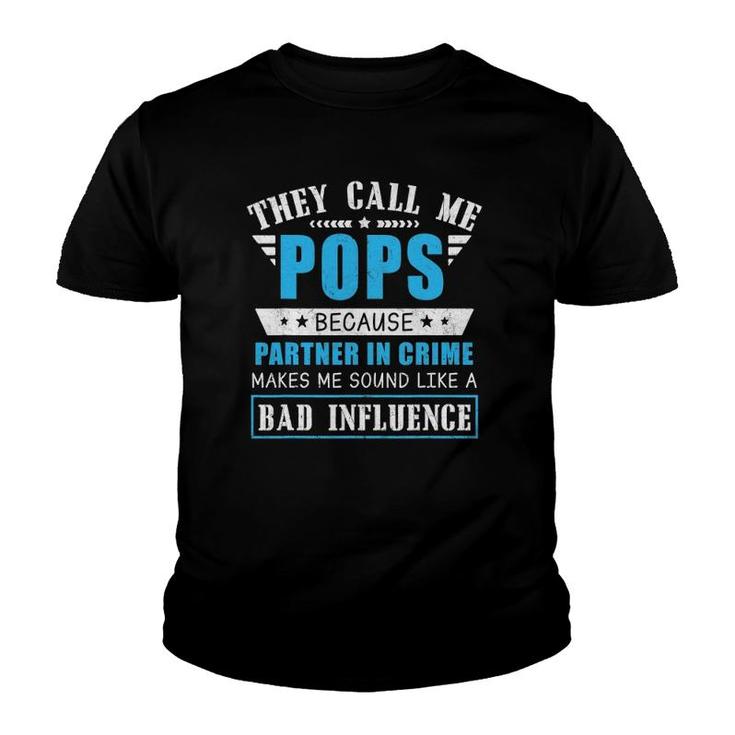 Mens Fathers Day They Call Me Pops Because Partner In Crime Youth T-shirt