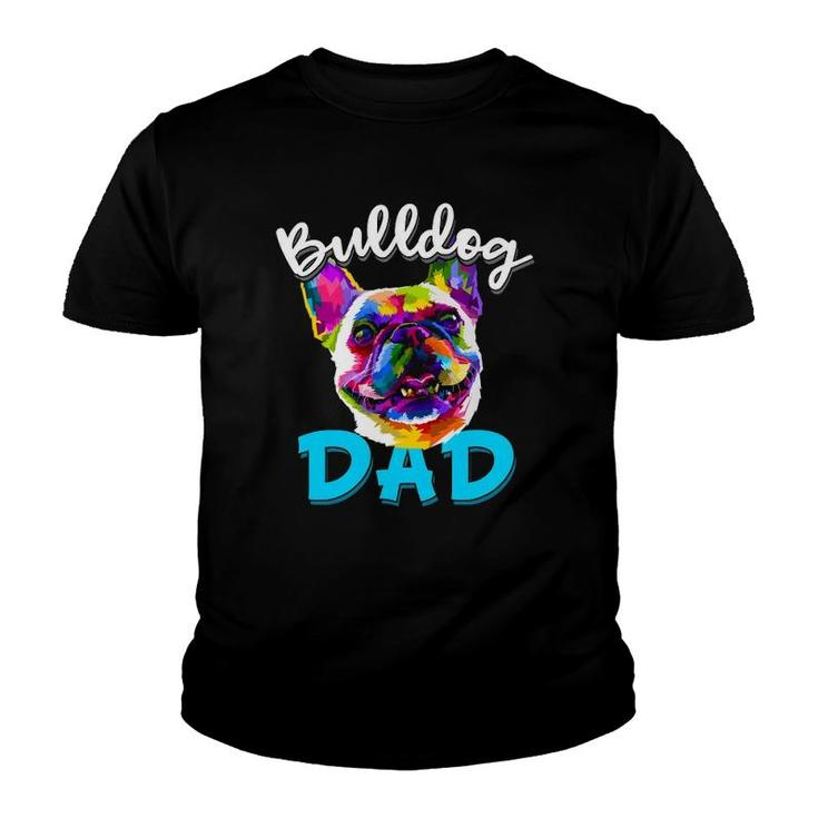 Mens French Bulldog Dad Funny Bulldog Owner Father's Day Gift Youth T-shirt
